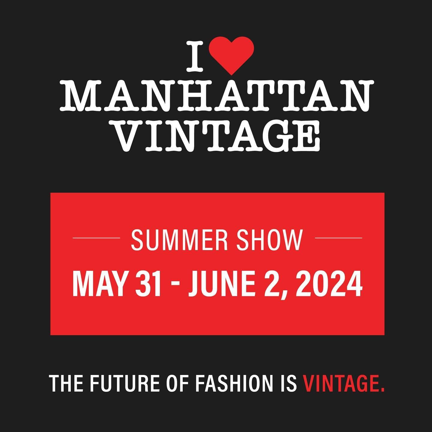 Wow, and just like that, exactly 3 weeks to the first ever SUMMER MANHATTAN VINTAGE SHOW (@thevintageshow)! &hearts;️ I&rsquo;m so excited to be back alongside my creative collaborators and friends @denny623 &amp; Briana of @d.b.archive to bring ya&r