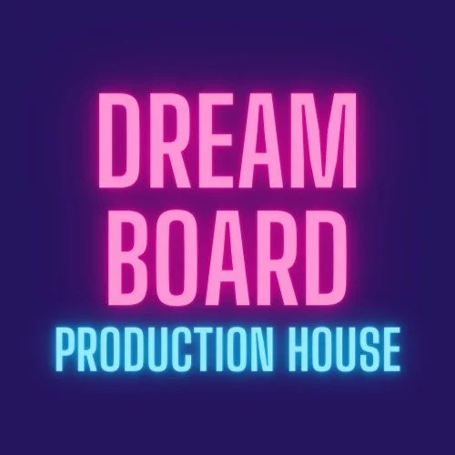 DreamBoard Production House