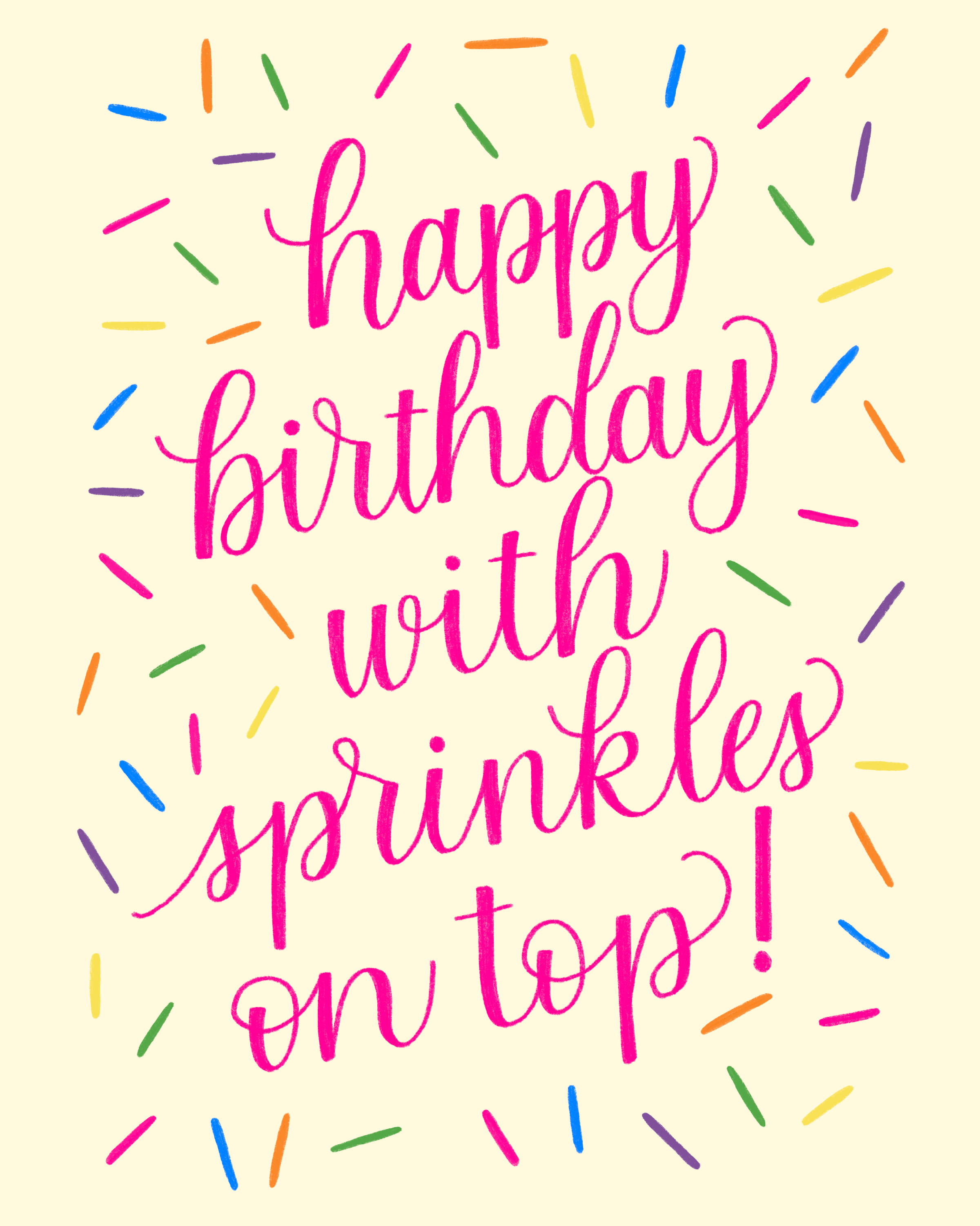 cream greeting card with calligraphy text: "happy birthday with sprinkles on top!" in pink with colorful sprinkles surrounding