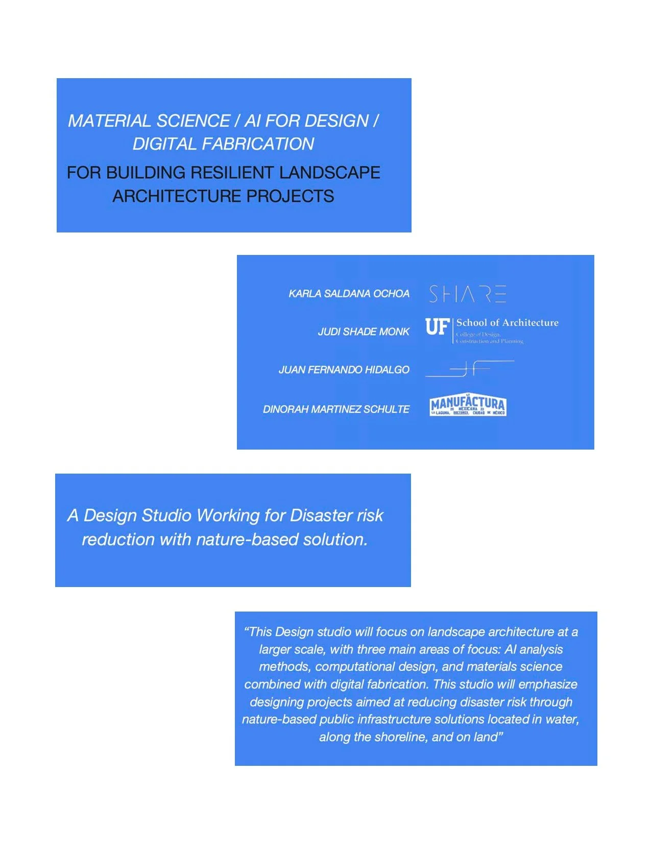 Design studio overview on AI, material science, digital fabrication, and nature-based disaster risk reduction.