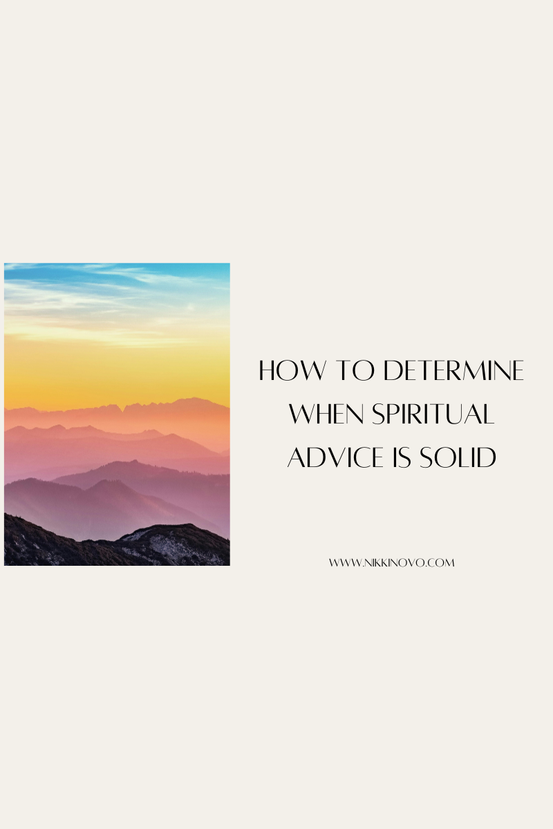 How to Determine When Spiritual Advice Is Solid