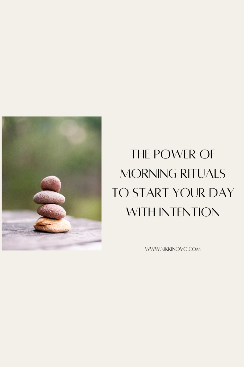 The Power of Morning Rituals to Start Your Day with Intention