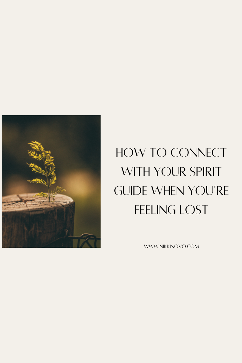 How to Connect with Your Spirit Guide When You’re Feeling Lost