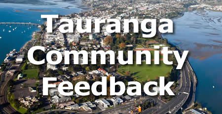 Tauranga Community Feedback