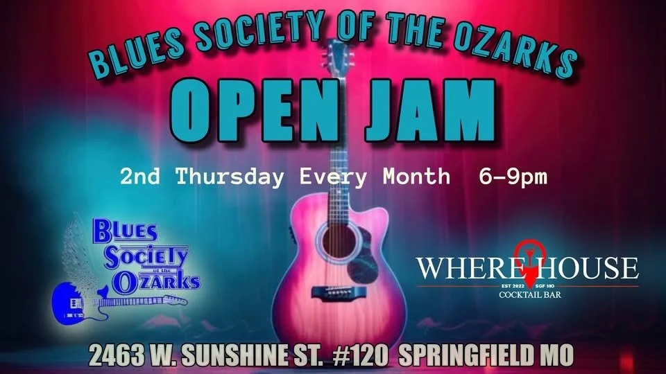 BLUES SOCIETY OF THE OZARKS OPEN JAM