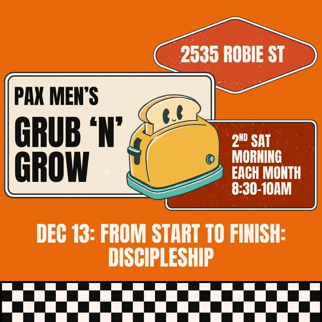 Hey PAXmen! Tomorrow morning is our men's breakfast at 8:30am. Make plans to come along, enjoy food, enjoy other guys and learn! Bring along a breakfast item to share.