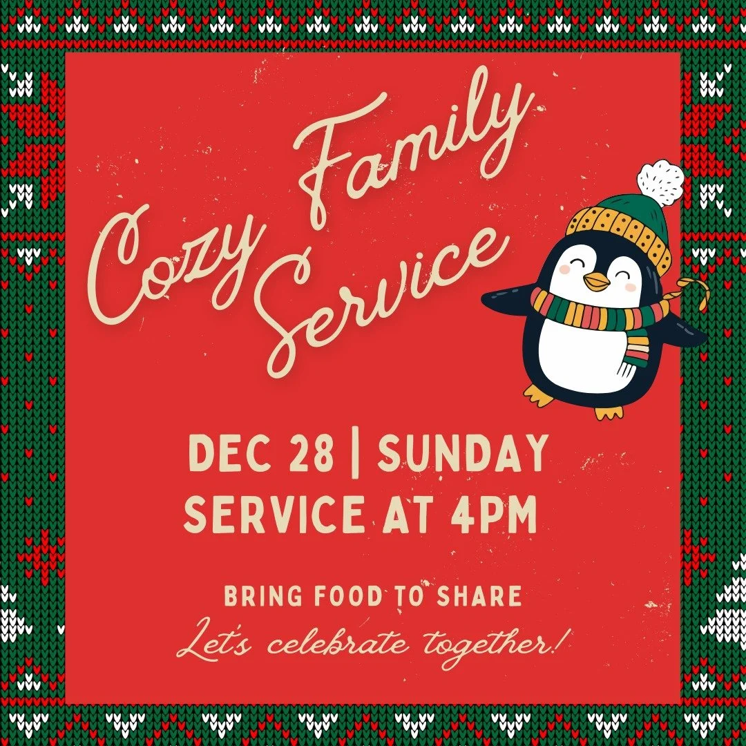 Tomorrow's service will be a little low key as we have a family service in the fellowship hall and take time to celebrate together! Bring some treats to share!