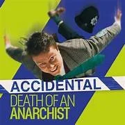 Auditions for Accidental Death of an Anarchist
