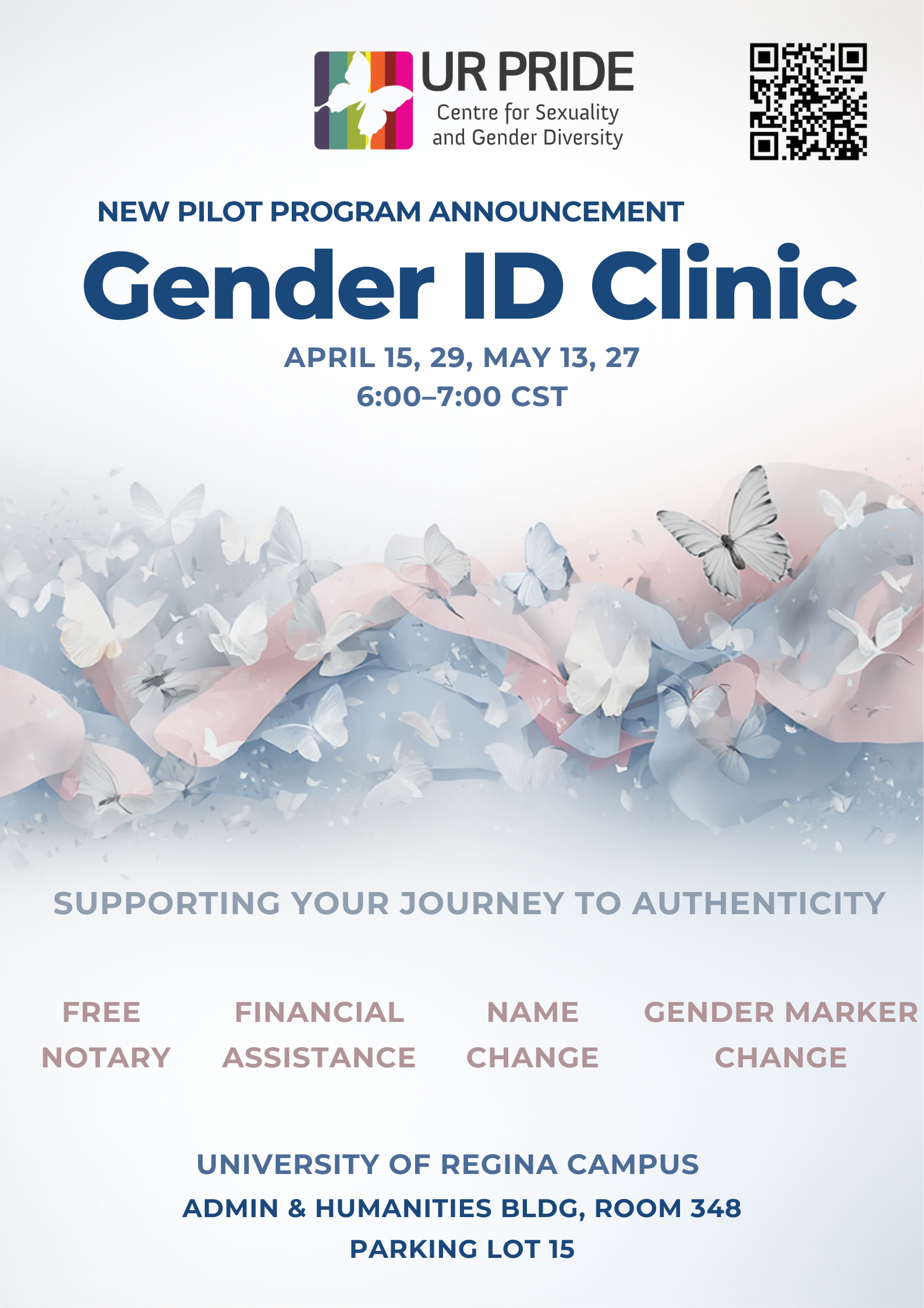 Flyer for UR PRIDE's Gender ID Clinic, supporting gender identity affirmation, with dates April 15, 29 and May 13, 27, from 6:00 to 7:00 CST, at the University of Regina campus in Room 348 of the Admin & Humanities building, Parking Lot 15. Features a background with white and pastel-colored butterflies and abstract shapes.