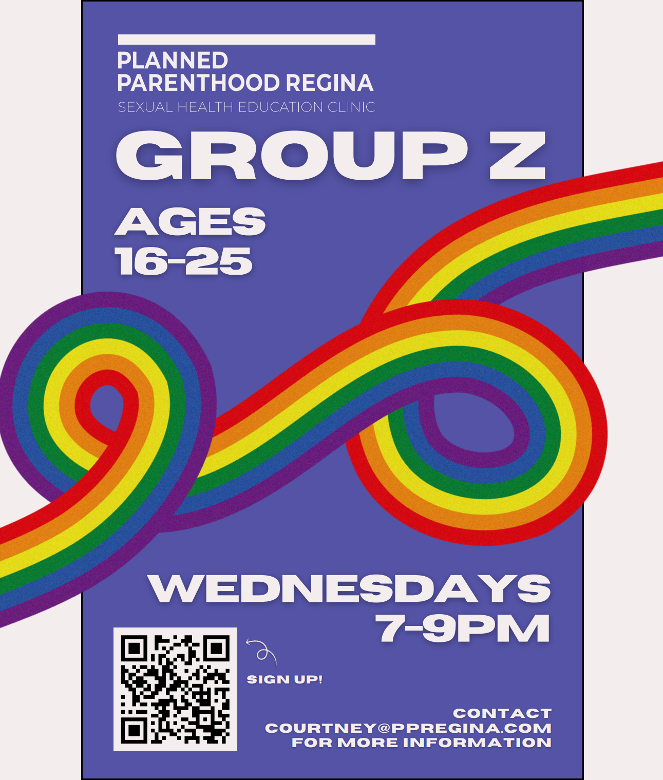 Flyer for Planned Parenthood Regina sexual health education clinic for LGBTQ+ youth, Group Z, ages 16-25, held Wednesdays from 7 to 9 PM, with a colorful rainbow design and a QR code for more info.