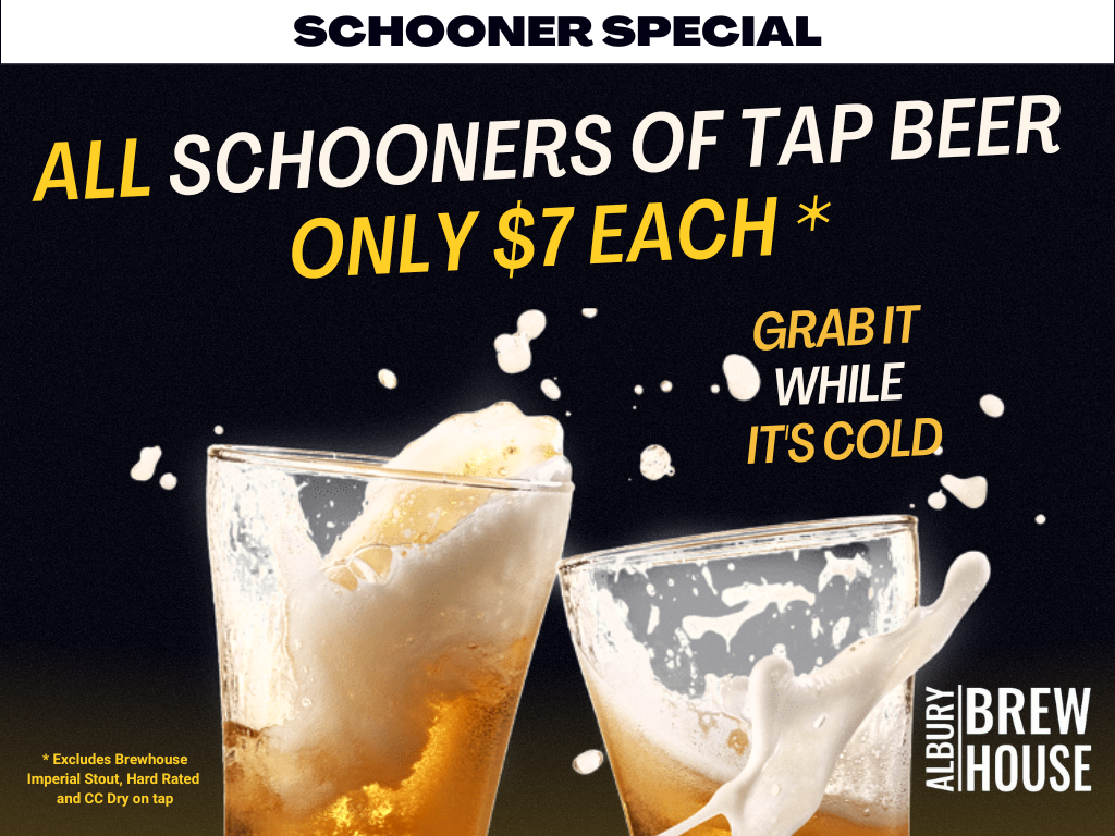 $7 SCHOONERS