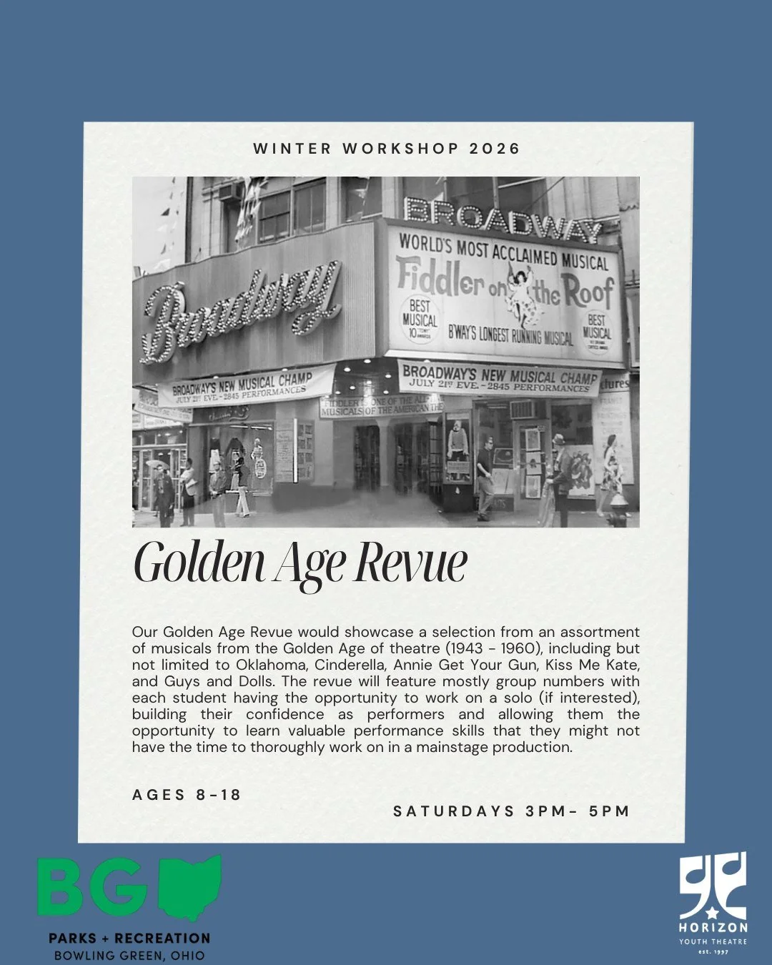 This week, we are taking a deeper look at our Winter Workshops! 

Today, we are featuring the Golden Age Revue!

This workshop is open to all children ages 8-18, and runs Saturdays in January and February from 3-5 at the Bowling Green Community Cente