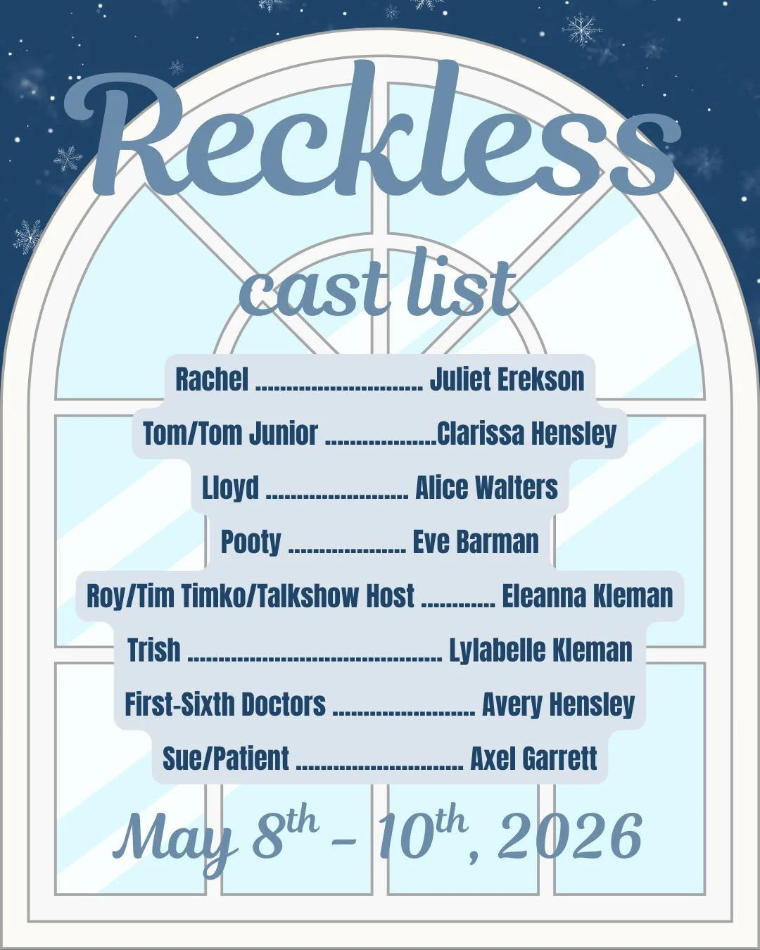 This cast list is giving me ❄️chills❄️ ! 

Mark your calendars for our next elsewhere show, Reckless. Performances will be May 8th - 10th, tickets will be available soon on our website horizonyouththeatre.org. 

#nwohio #communitytheatre #youththeatr