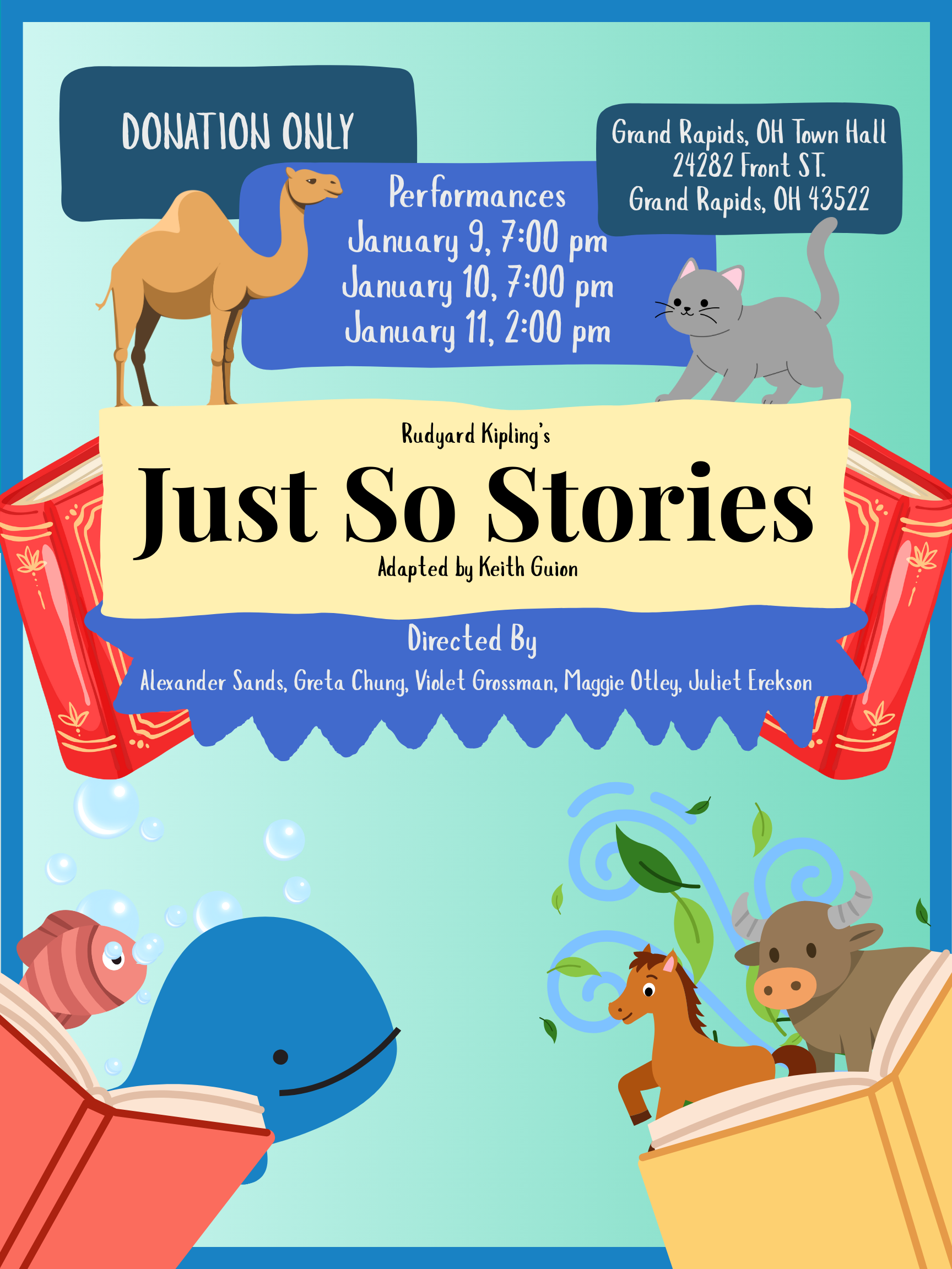 Book cover for "Just So Stories" by Rudyard Kipling, adapted by Keith Guion, featuring animals like a camel, cat, whale, horse, ox, and a fish, with event details for performances and a donation-only notice.