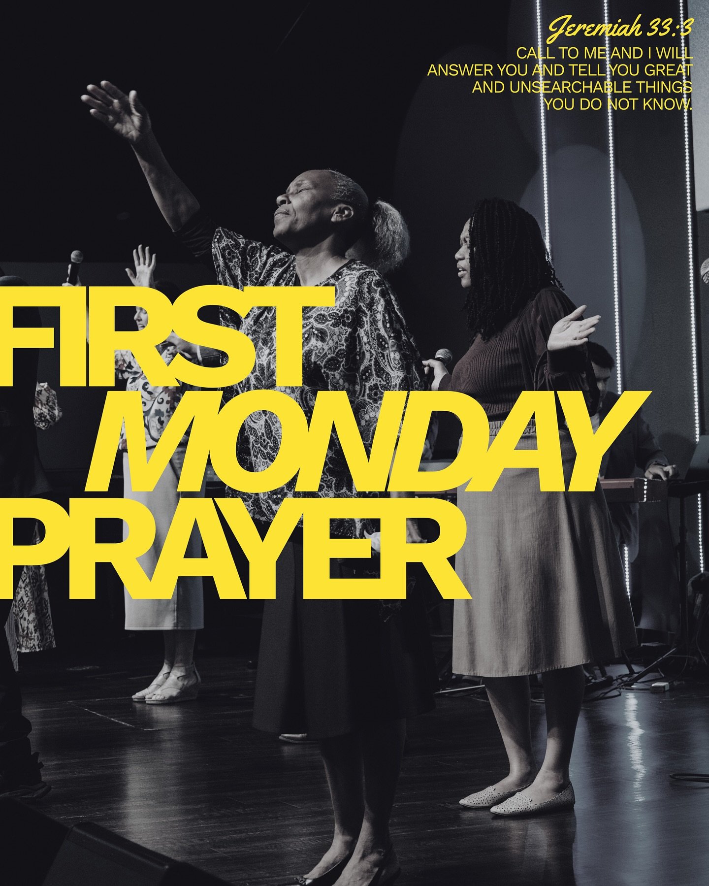 FIRST MONDAY PRAYER IS TONIGHT! There&rsquo;s no better way to begin the month&mdash;come seek Him with us tonight from 7&ndash;8 PM!
:::
&ldquo;Call to me and I will answer you and tell you great and unsearchable things you do not know.&rdquo; &mdas
