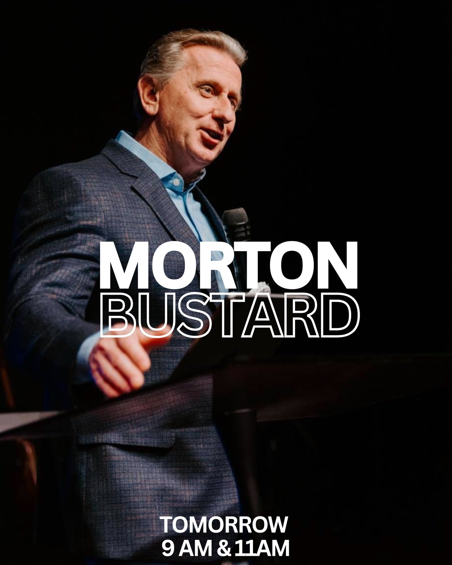 Tomorrow is going to be special! Brother Morton Bustard will be preaching at both services. 

We&rsquo;re so excited to have him with us at 9 AM and 11 AM. This is a treat you won&rsquo;t want to miss. 

Bring a friend and let&rsquo;s have a powerful