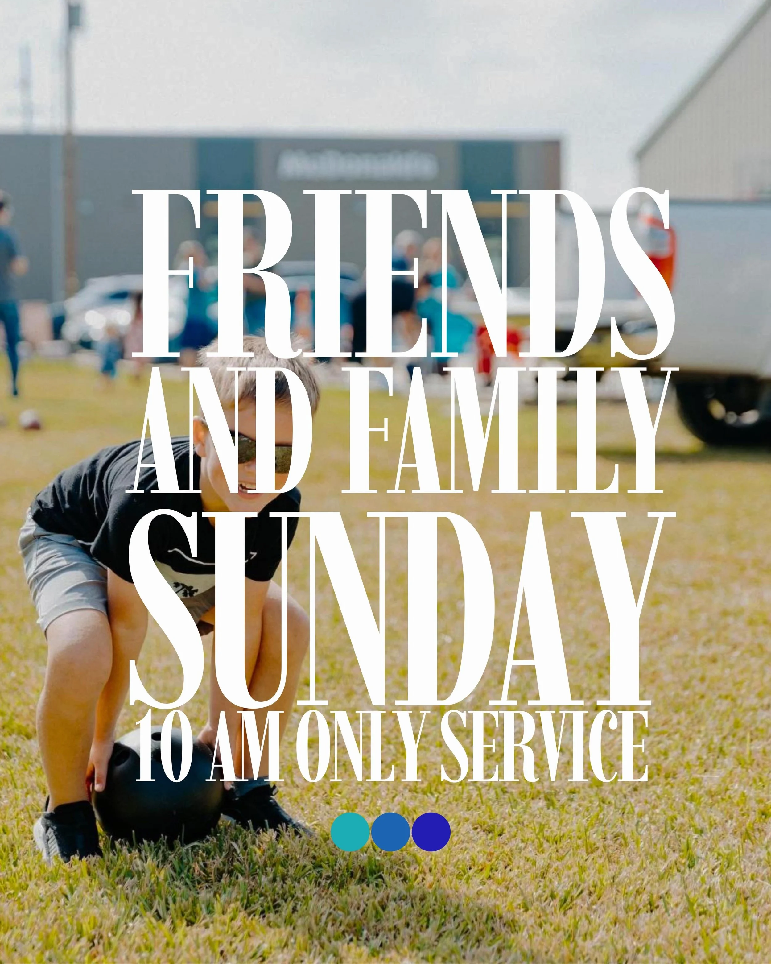 Friends &amp; Family Sunday is tomorrow 💙

Join us for one powerful service at 10AM as we gather with friends, family, and our church community! After service, stay and hang out with us, burgers will be for sale and we&rsquo;ll have plenty of time t