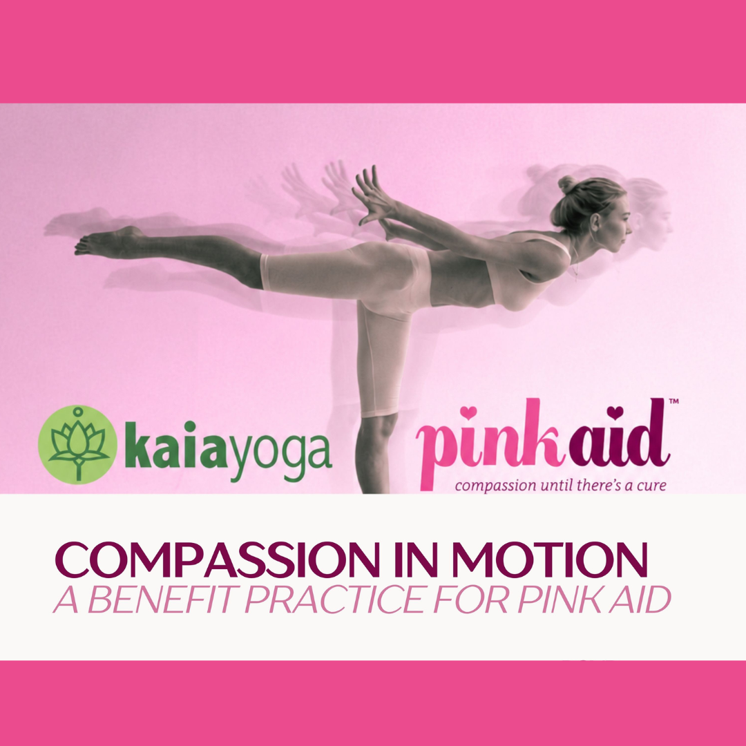 Compassion In Motion:&nbsp;A benefit practice for Pink Aid with Alexa Moro