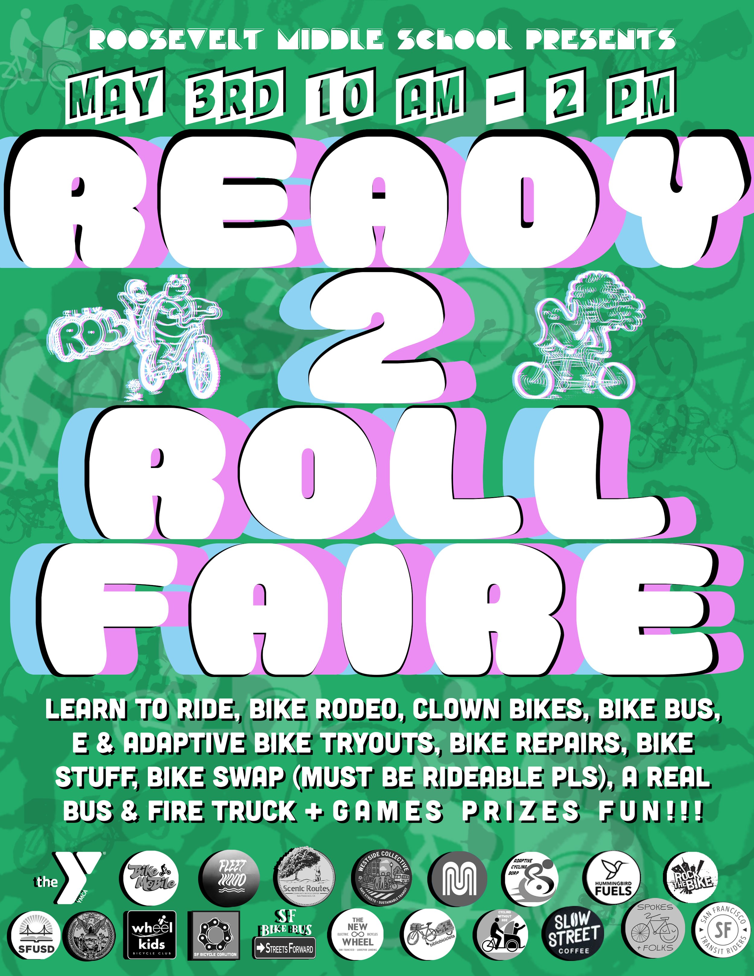 READY 2 ROLL 🚲FAIRE MAY 3RD 10 AM - 2 PM.