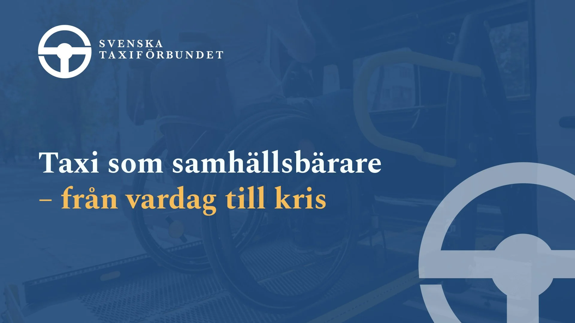 Taxi som samhällsbärare – från vardag till kris