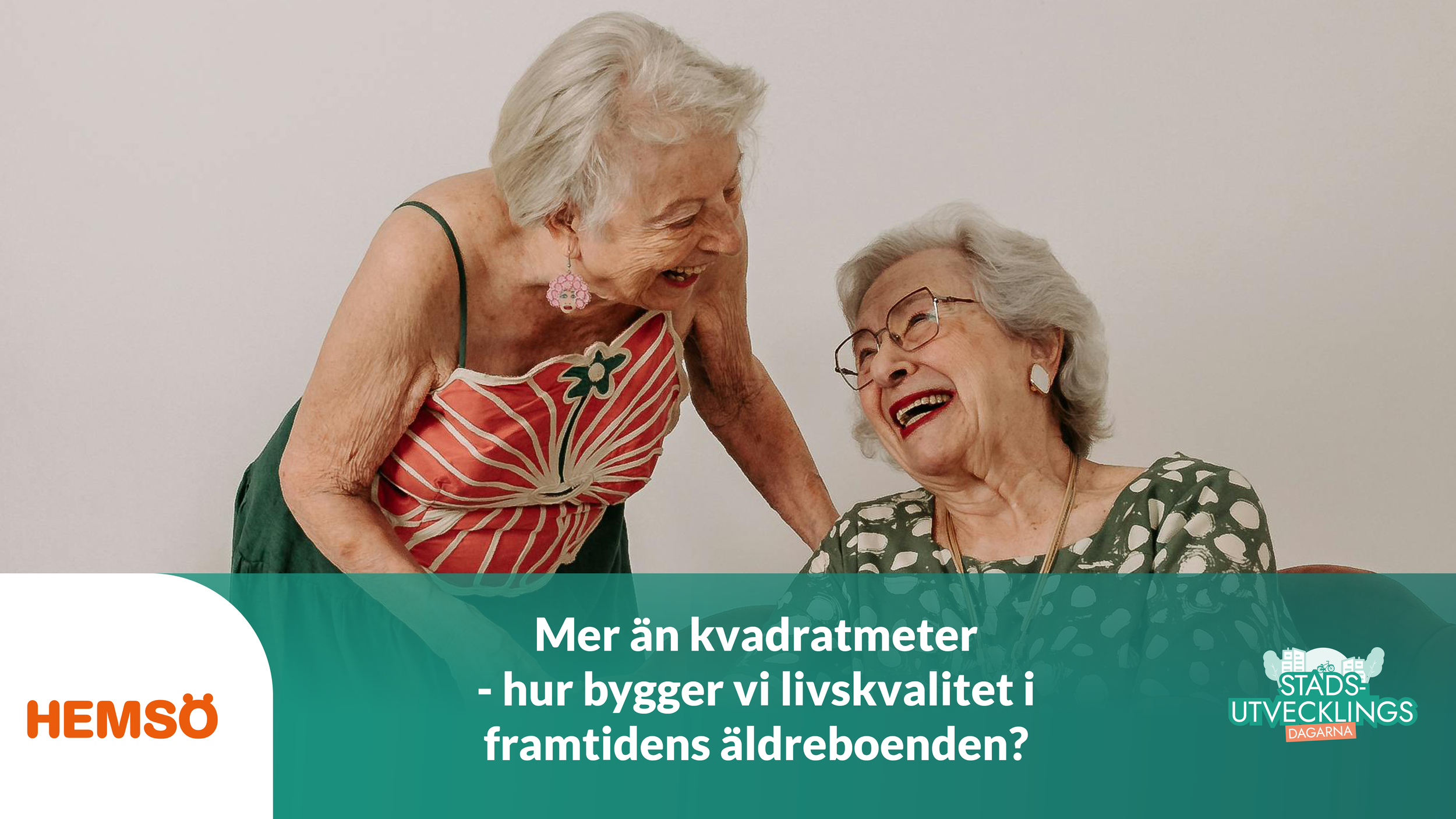 Mer än kvadratmeter - hur bygger vi livskvalitet i framtidens äldreboenden?