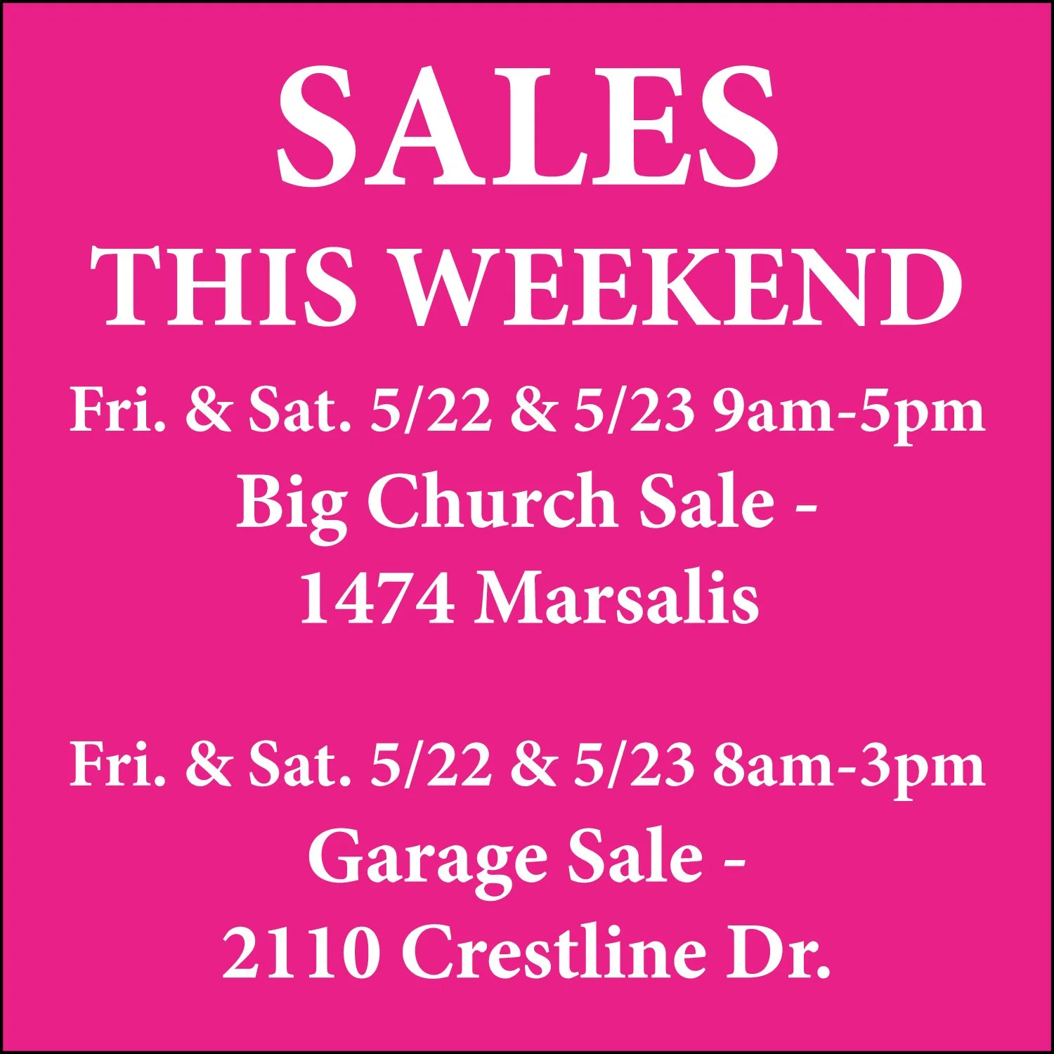 Due to Memorial Day Weekend and High School Graduations in Abilene, here's the Garage Sales happening this weekend. Check back with us next week for the Garage Sale Guide!