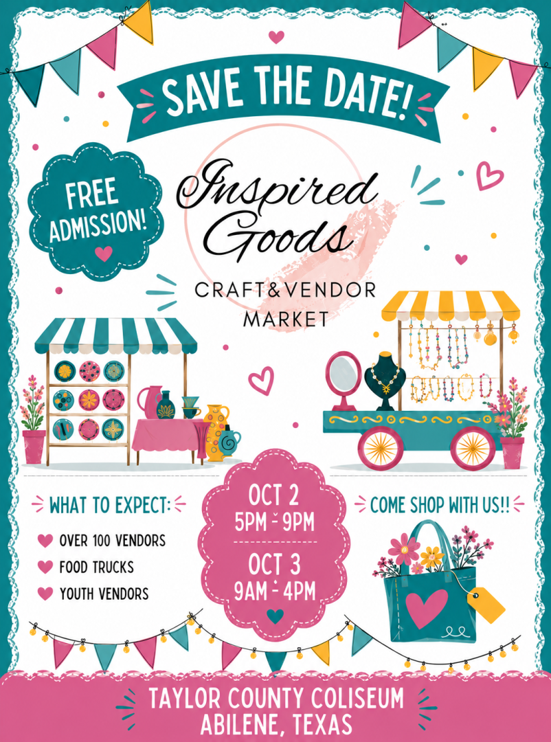 Inspired Goods Craft & Vendor Market, Jewelry, Arts & Crafts, Food Trucks, Abilene Texas, Artisan Craft Fair, Handmade Products, Taylor County Coliseum, Free Admission