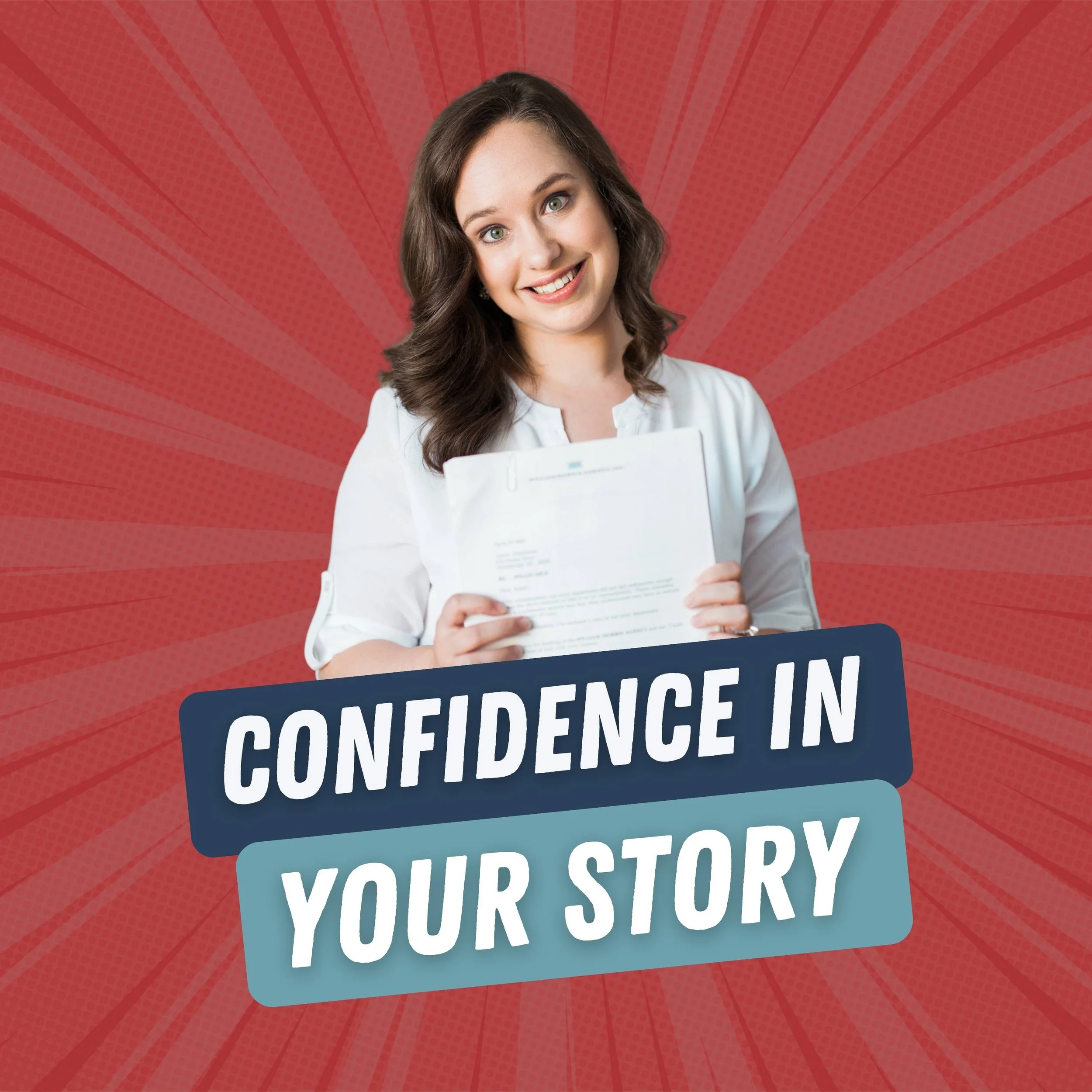 How to Build More Confidence in Business (Even If Your Story Isn’t Perfect)