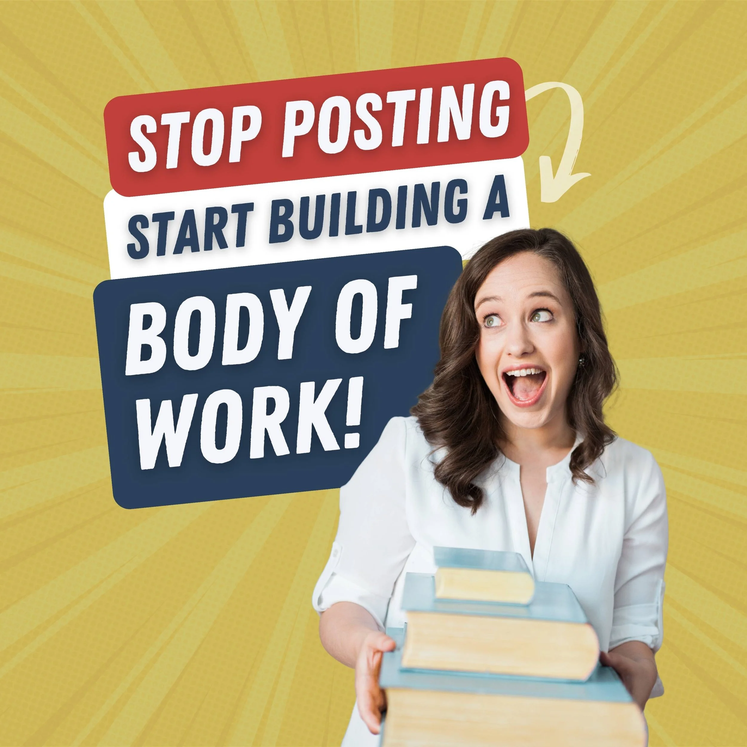 Build Authority Without Chasing Tactics: 4 Steps to Create Your Body of Work Now