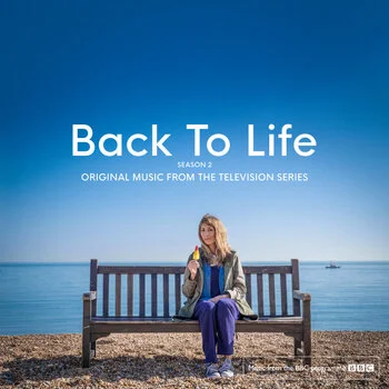 Back To Life 2 (Original Television Soundtrack ) Joe Wilson September 17, 2021
