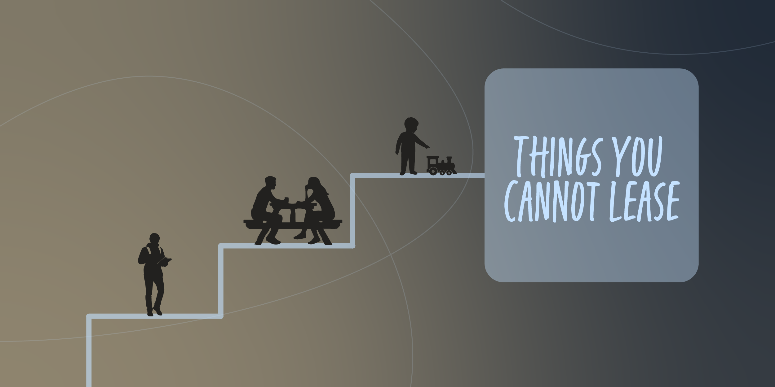 Things You Canonot Lease