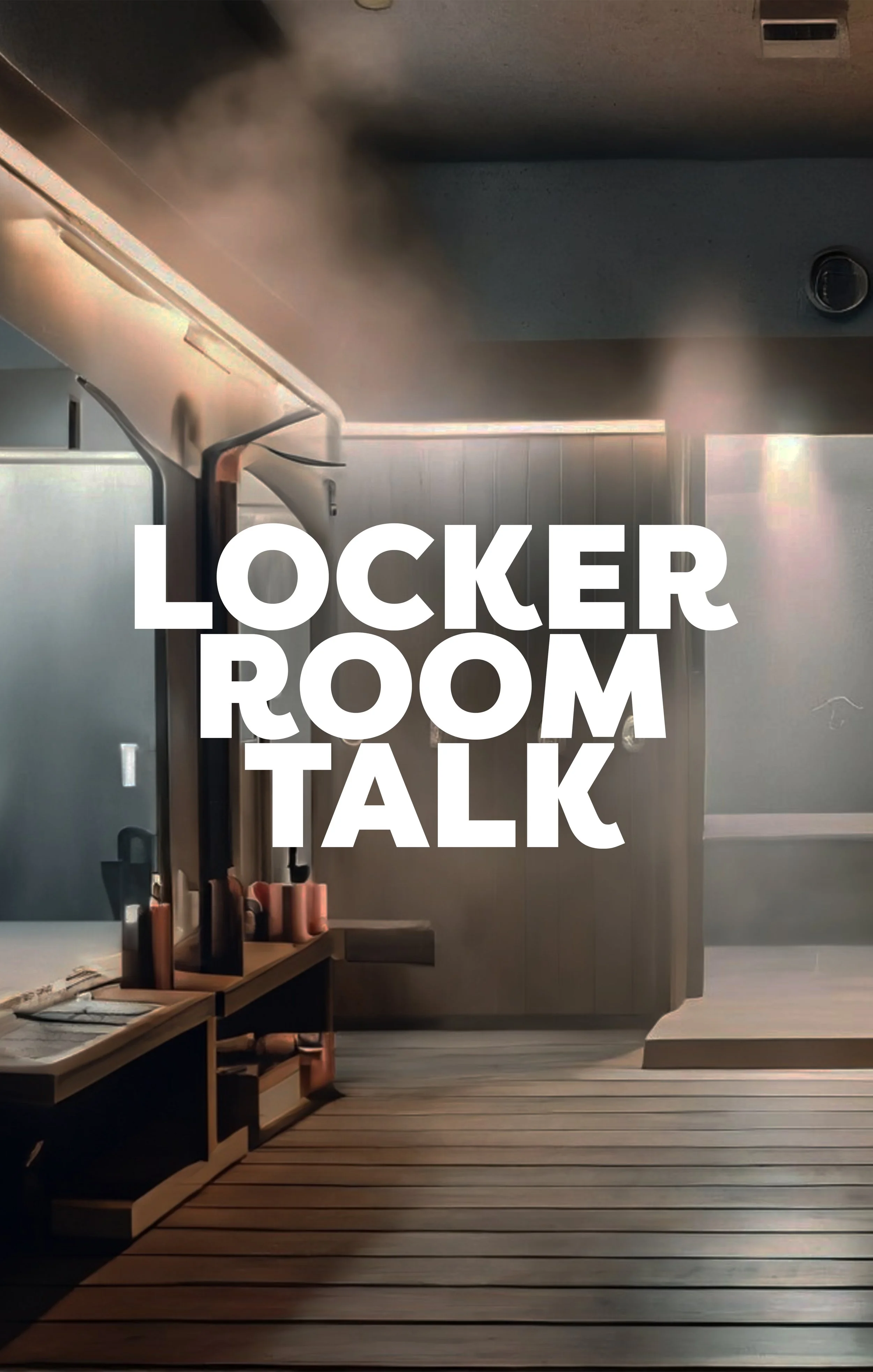 Locker Room Talk