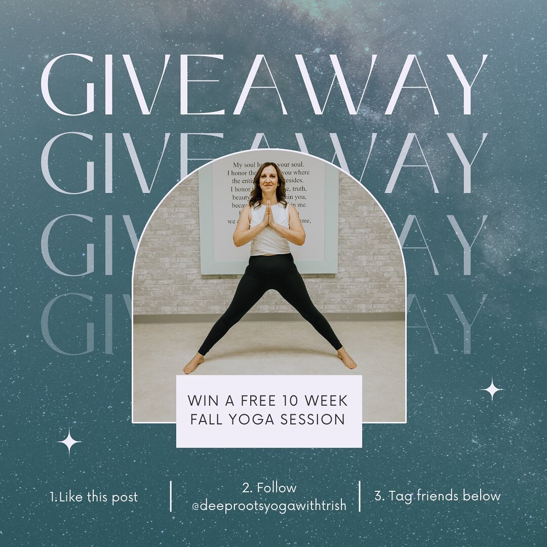 🍁 Fall Yoga Session Giveaway 🍂
.
Win a free 10 week fall yoga session!
.
How to enter:

✨ LIKE this post

✨ FOLLOW @deeprootsyogawithtrish 

✨TAG your friends in the comments (each comment counts as one entry)

🌟 BONUS: SHARE this post on your sto