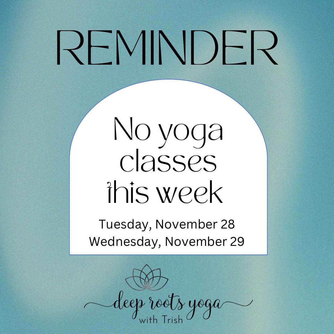 Just a reminder there will be no class Tuesday, November 28 and Wednesday, November 29. 

See you next week!