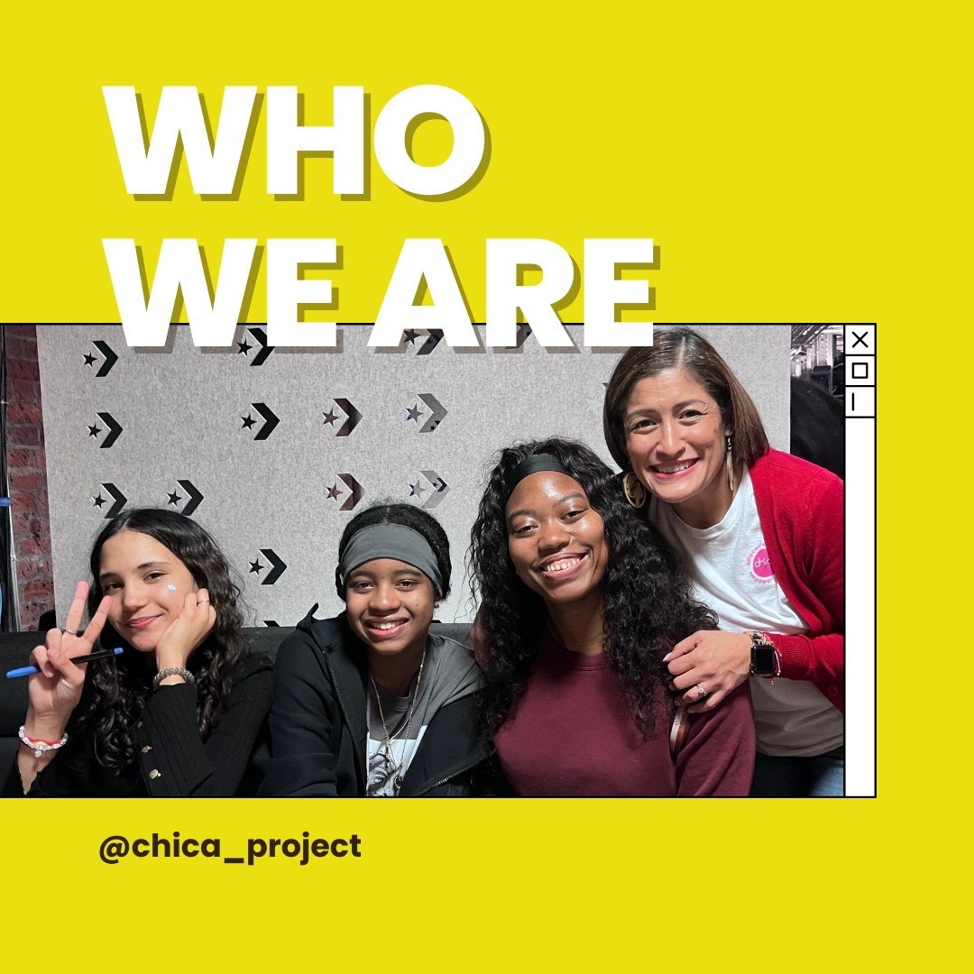 Who is Chica Project? 💖

Simply put, we are strong Women of Color, a collective of leaders building leaders rooted in compassion and cultural awareness. We believe in a mentorship structure where your mentors look like you and understand you. With l