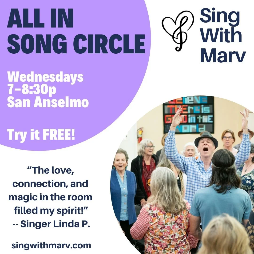 DROP-IN COMMUNITY SINGING IN SAN ANSELMO TONIGHT! It's our next-to-last night of the Summer season before our non-auditioned Joyful Voices Chorus community choir starts up again for its Fall season! So come on out and sing easy-to-learn songs, mostly