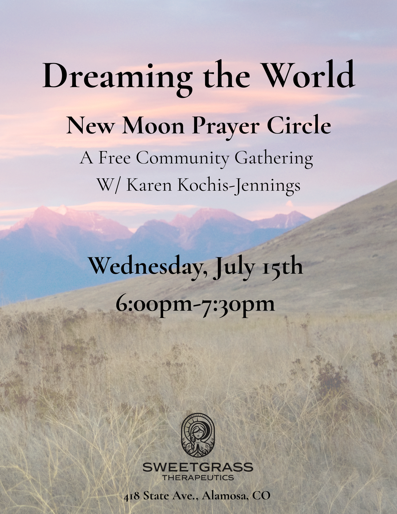 Dreaming The World: Community Prayer Circle