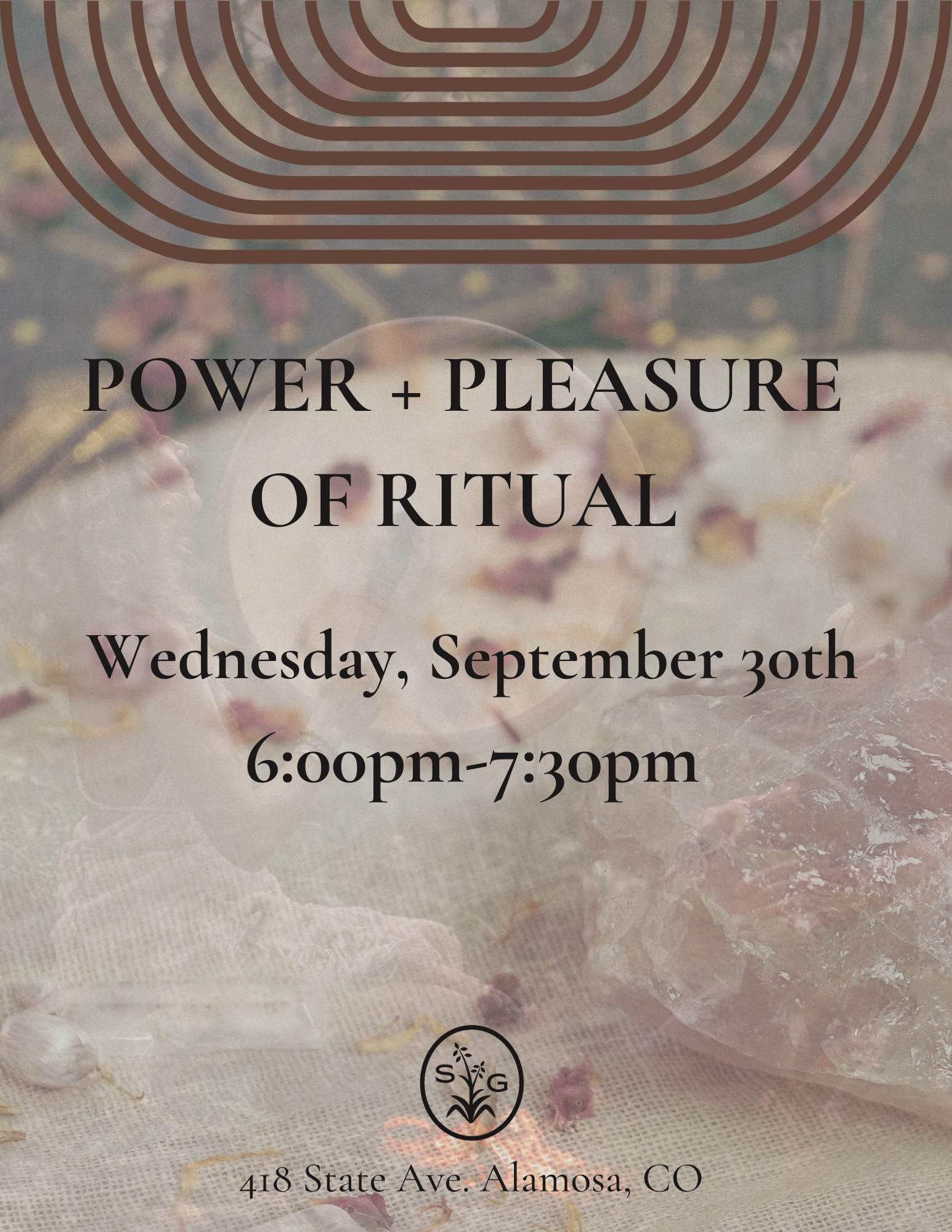 Power + Pleasure of Ritual 
