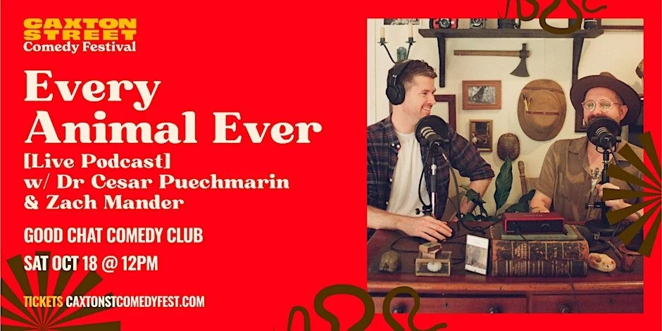 Every Animal Ever - Live at the Caxton Street Comedy Festival