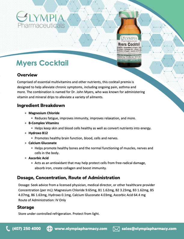 Flyer about Myers Cocktail from Olympia Pharmaceuticals, detailing ingredients like magnesium chloride, B-complex vitamins, Hydroxo B12, calcium gluconate, and ascorbic acid. Provides an overview of its health benefits and dosage instructions. Contac