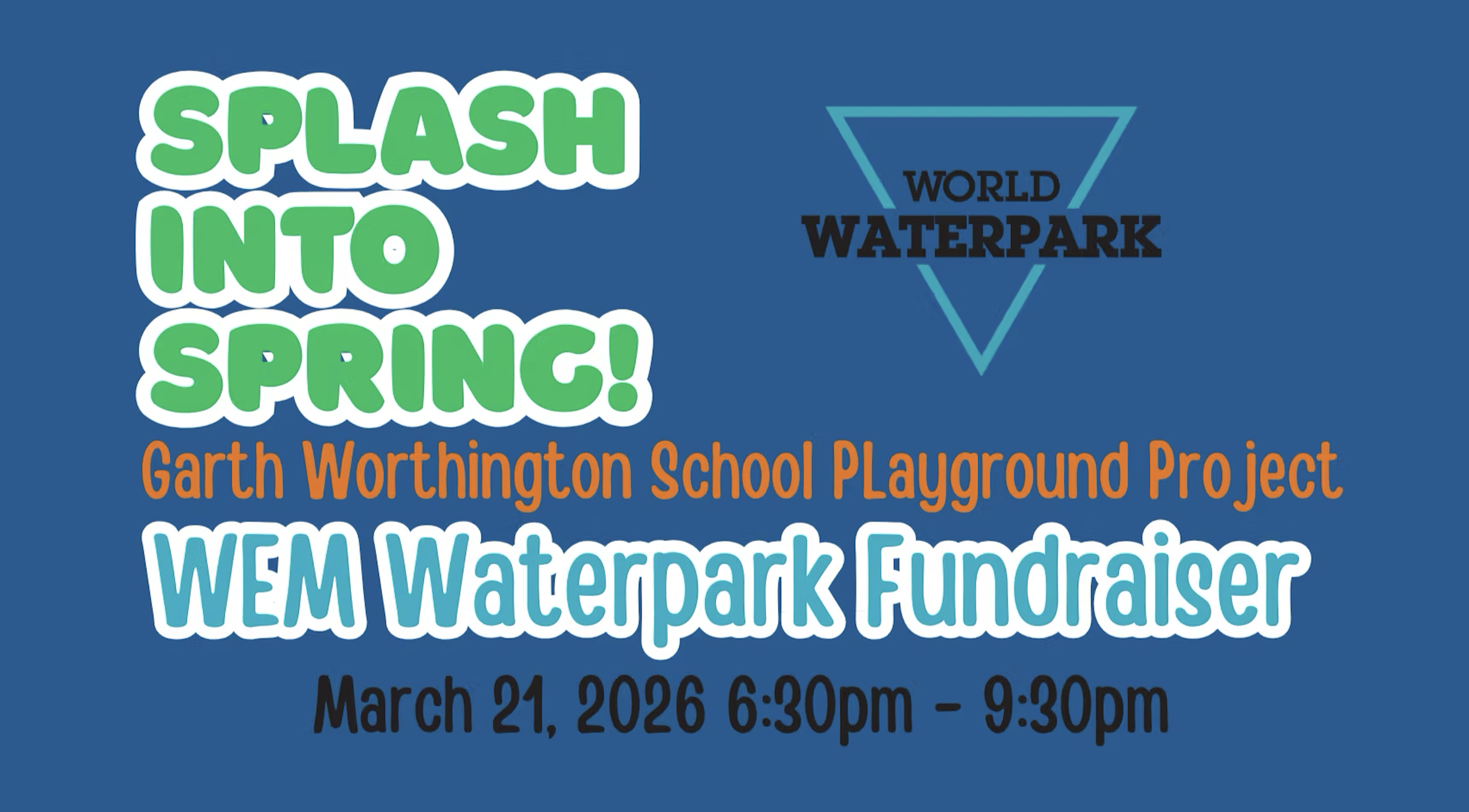 World Waterpark Playground Fundraiser - $35 Admission