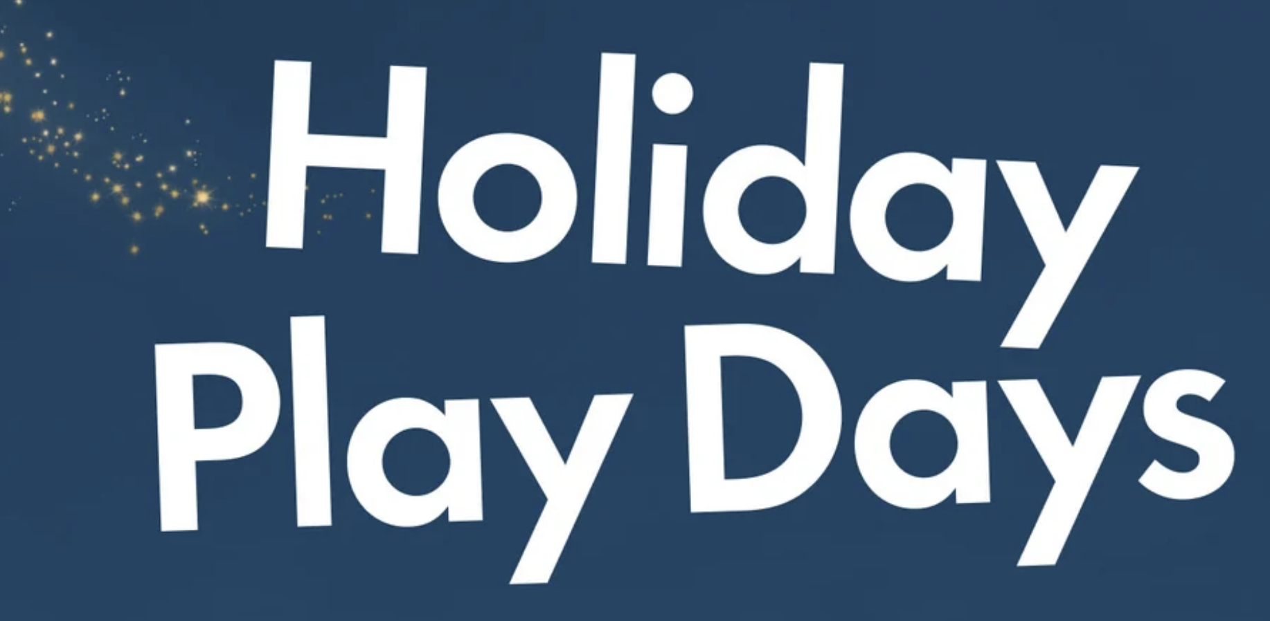Holiday Play Days at Chapters Indigo