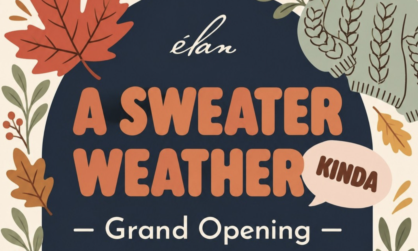 Elan Fall Grand Opening