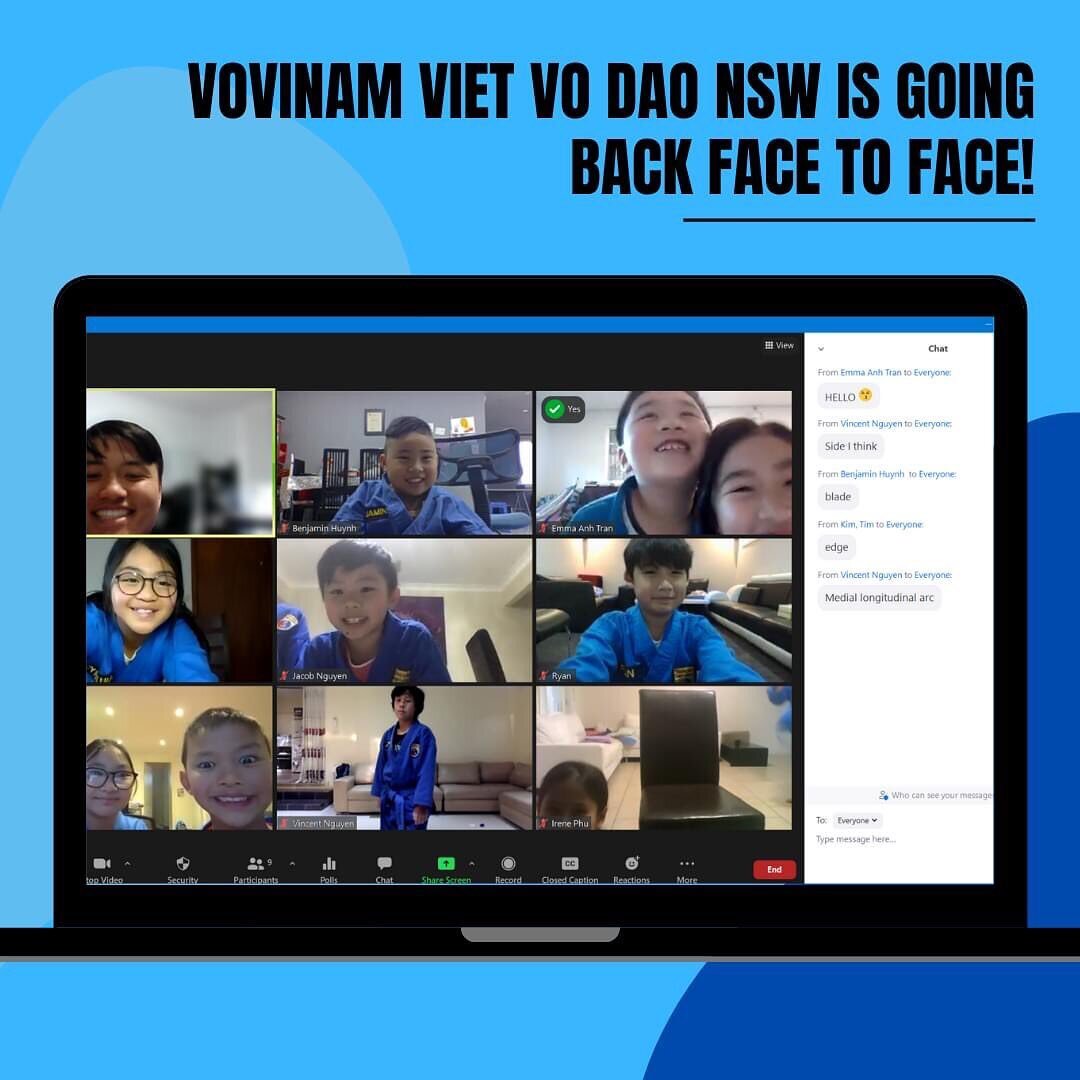 With the easing of restrictions in NSW, it's finally time for Vovinam NSW to go back to face to face training 🤩

We would like to thank everyone for their dedication to attending our Zoom classes, it has been an amazing turnout and so good to see ev