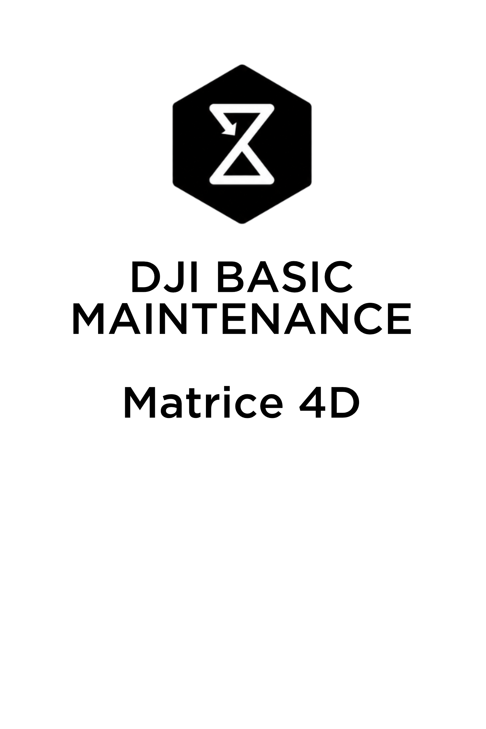 DJI BASIC MAINTENANCE Matrice 4D.png