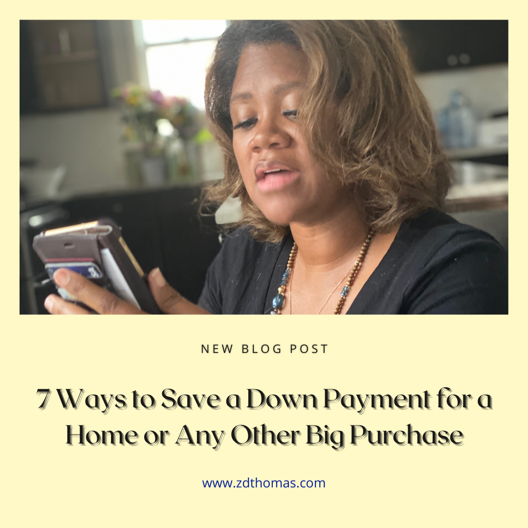 7 Ways to Save a Down Payment for a Home or Any Other Big Purchase