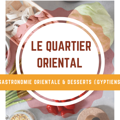 Logo du quartier oriental avec ingrédients de cuisine orientale et desserts égyptiens en arrière-plan.