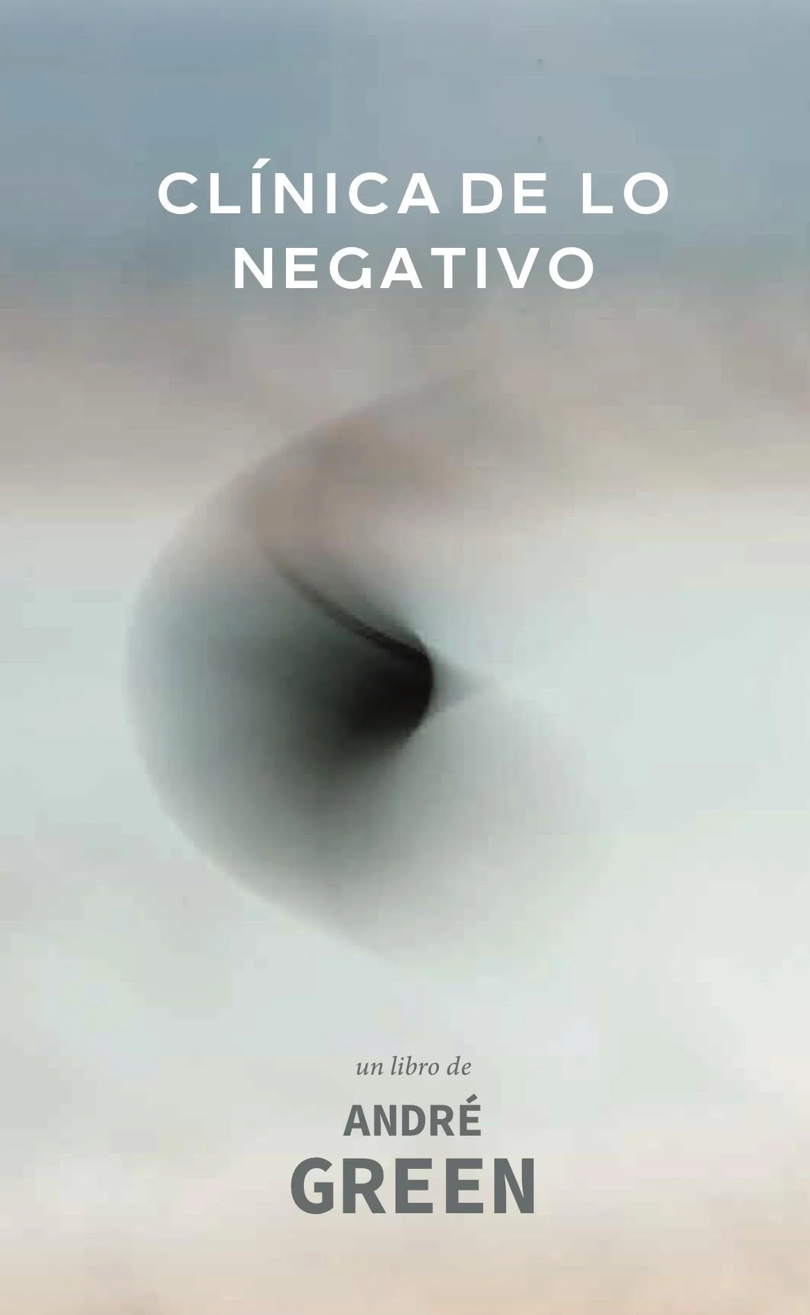 André Green - Clínica de lo negativo.jpg