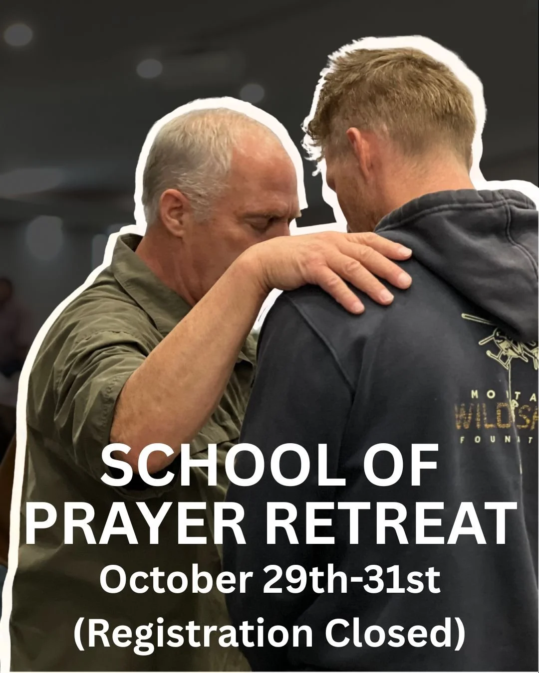 School of Prayer Retreat is October 29th-31st-3.jpg