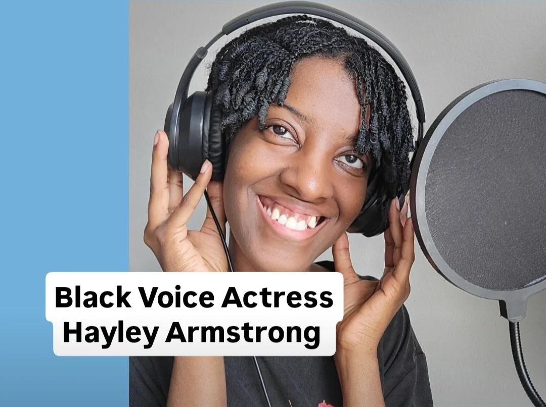 Black Voice Actress - Hayley J. Armstrong